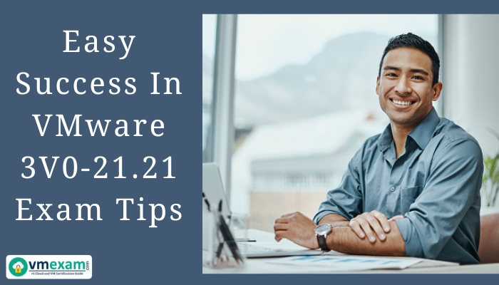 VMware Certification, VMware, VMware Exam, 3V0-21.21 VCAP-DCV Design 2022, 3V0-21.21 Questions, 3V0-21.21, VMware Certified Advanced Professional - Data Center Virtualization (VCAP-DCV), 3V0-21.21 Exam, 3V0-21.21 Certification, 3V0-21.21 Practice Test, 3V0-21.21 Sample Questions And Answers, 3V0-21.21 Sample Questions, 3V0-21.21 Mock Exam, 3V0-21.21 Training, VCAP-DCV Design 2022, VCAP-DCV Design 2022 Exam, VCAP-DCV Design 2022 Certification, 3V0-21.21 VCAP-DCV Design 2022 Exam, VMware vSphere 7.x, vSphere 7.x Exam, vSphere 7.x Certification, VMware vSphere 7.x Exam, VMware vSphere 7.x Certification, Advanced Design VMware vSphere 7.x, Advanced Design VMware vSphere 7.x Exam, Advanced Design VMware vSphere 7.x Certification, Advanced Design VMware vSphere 7.x 3V0-21.21, VMware 3V0-21.21, VMware 3V0-21.21 Exam, VMware 3V0-21.21 Certification, VMware Certified Advanced Professional - Data Center Virtualization Exam, VMware Certified Advanced Professional - Data Center Virtualization Certification