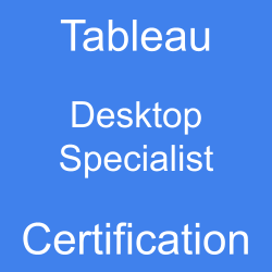 Tableau Desktop Specialist Online Test, Tableau Desktop Specialist Sample Questions, Tableau Desktop Specialist Exam Questions, Tableau Desktop Specialist Simulator, Tableau Desktop Specialist, Tableau Desktop Specialist Certification Question Bank, Tableau Desktop Specialist Certification Questions and Answers, Tableau Certification, Desktop Specialist, Desktop Specialist Questions, Desktop Specialist Sample Questions, Desktop Specialist Questions and Answers, Desktop Specialist Test, Desktop Specialist Practice Test, Desktop Specialist Study Guide, Desktop Specialist Certification